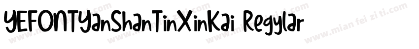 YEFONTYanShanTinXinKai Regylar字体转换